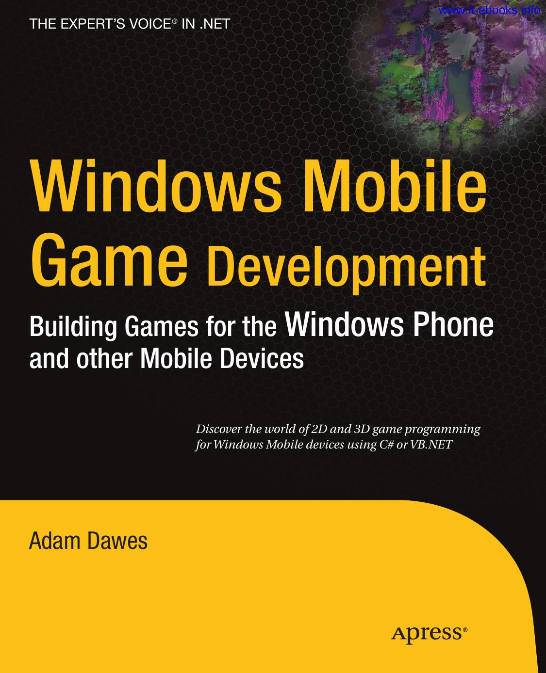 Windows Mobile Game Development 1st Edition Adam Dawes