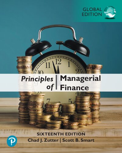 Principles Of Managerial Finance 16th Edition 16th Edition Chad J Zutter