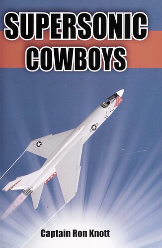 Supersonic Cowboys Ron Knott