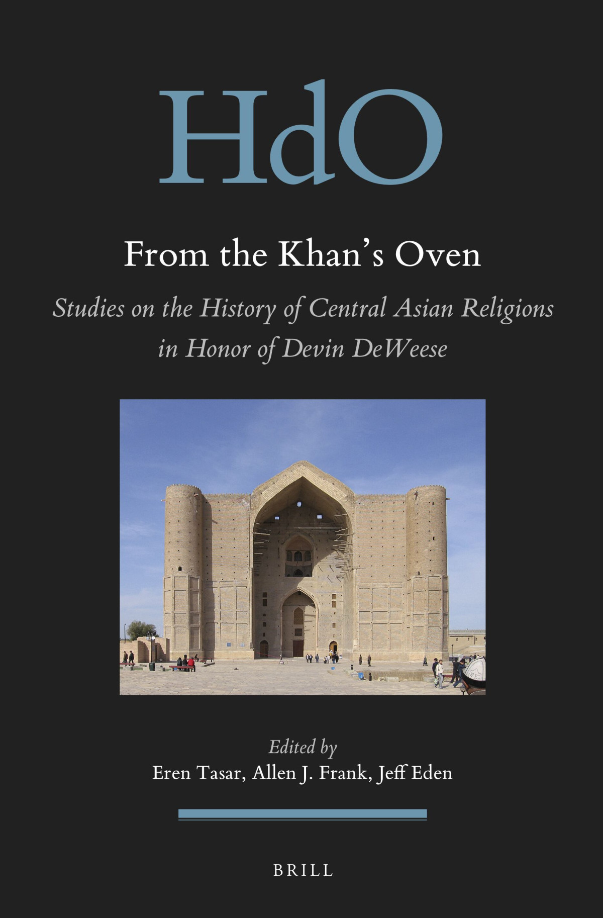 From The Khans Oven Eren Tasar Allen J Frank Jeff Eden