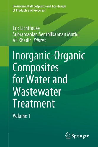 Inorganicorganic Composites For Water And Wastewater Treatment Eric Lichtfouse