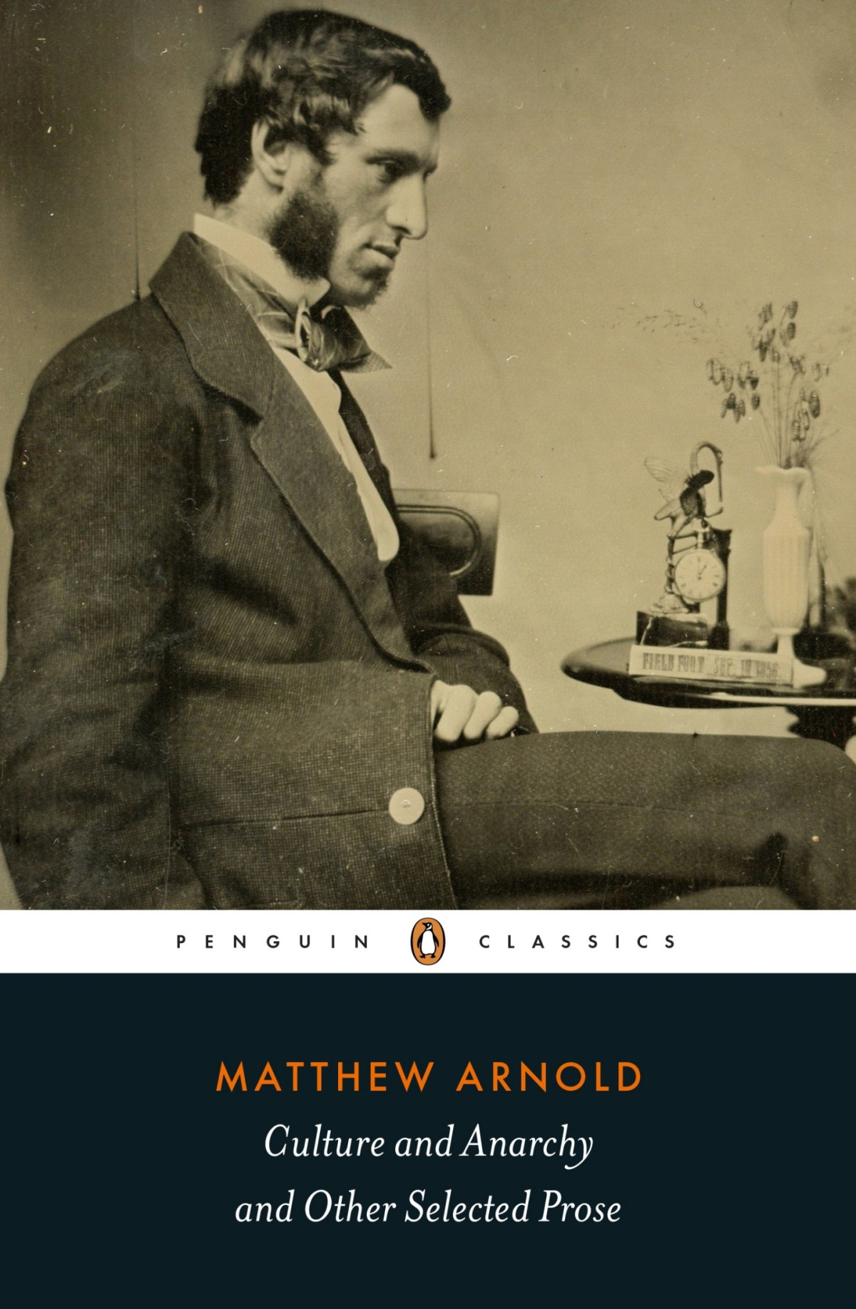 Culture And Anarchy And Other Selected Prose Matthew Arnold