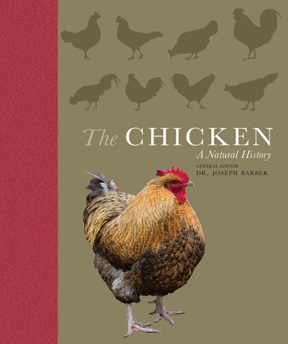 The Chicken A Natural History Reprint Barber Joseph