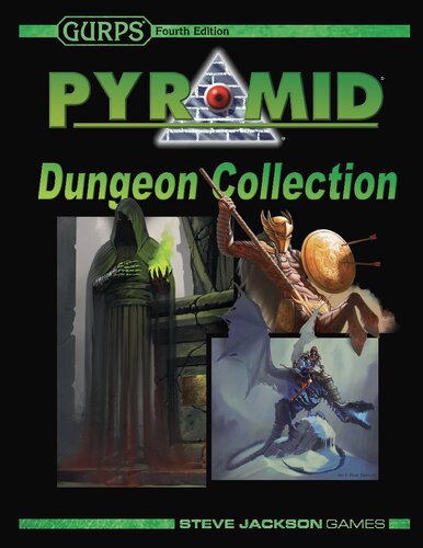 Gurps 4th Edition Pyramid Dungeon Collection Version 10 September 2019 Steven W Disbrow