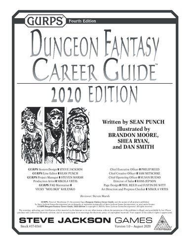 Gurps 4th Edition Dungeon Fantasy Career Guide Version 10 August 2020 Sean Punch