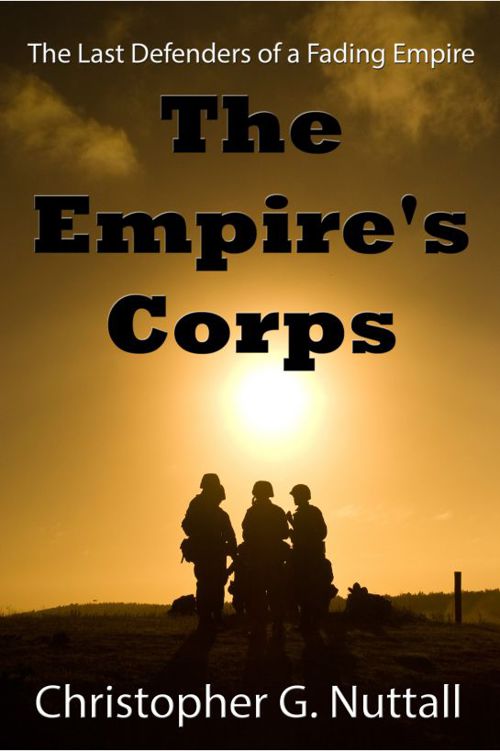 The Empires Corps Empires Corps 01 Kindle Christopher G Nuttall Et El