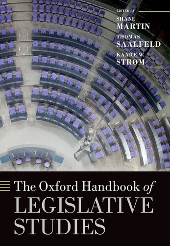 The Oxford Handbook Of Legislative Studies 1st Edition Shane Martin