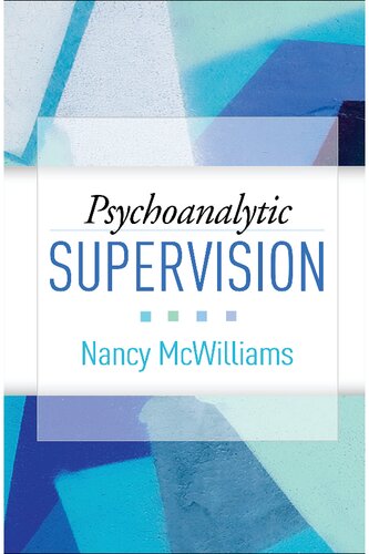 Psychoanalytic Supervision Nancy Mcwilliams