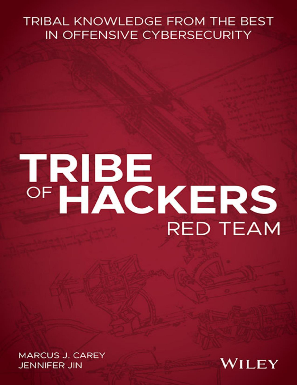 Tribe Of Hackers Red Team Marcus J Carey Jennifer Jin