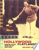 Hollywood Flatlands Animation Critical Theory And The Avantgarde Esther Leslie