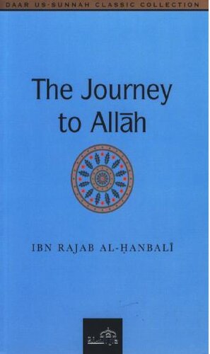The Journey To Allah Ibn Rajab Alhanbali