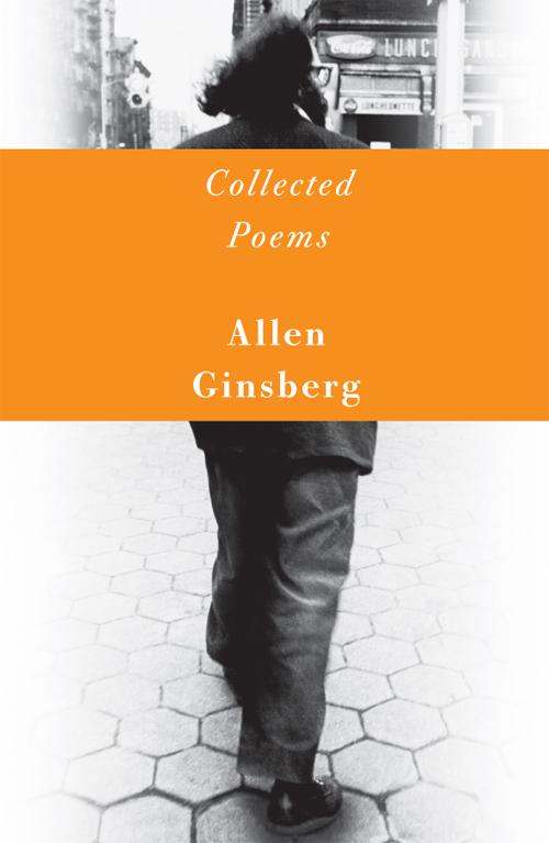 Collected Poems 19471997 Allen Allen Ginsberg