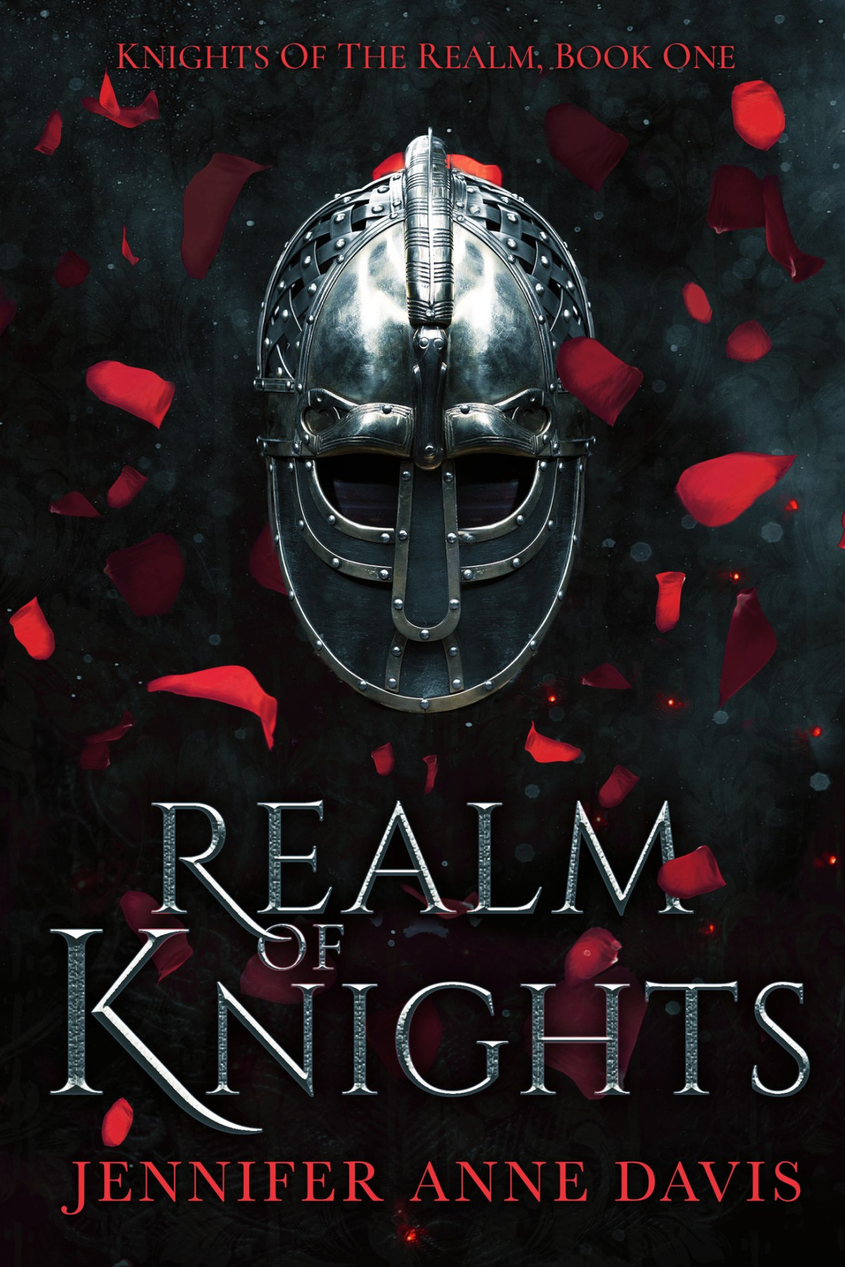 Realm Of Knights Knights Of The Realm Book 1 Jennifer Anne Davis