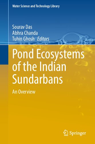 Pond Ecosystems Of The Indian Sundarbans An Overview 1st Edition Sourav Das