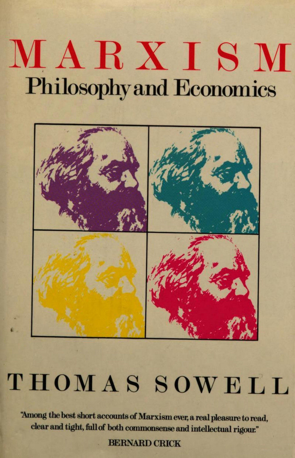 Marxism Philosophy And Economics Thomas Sowell