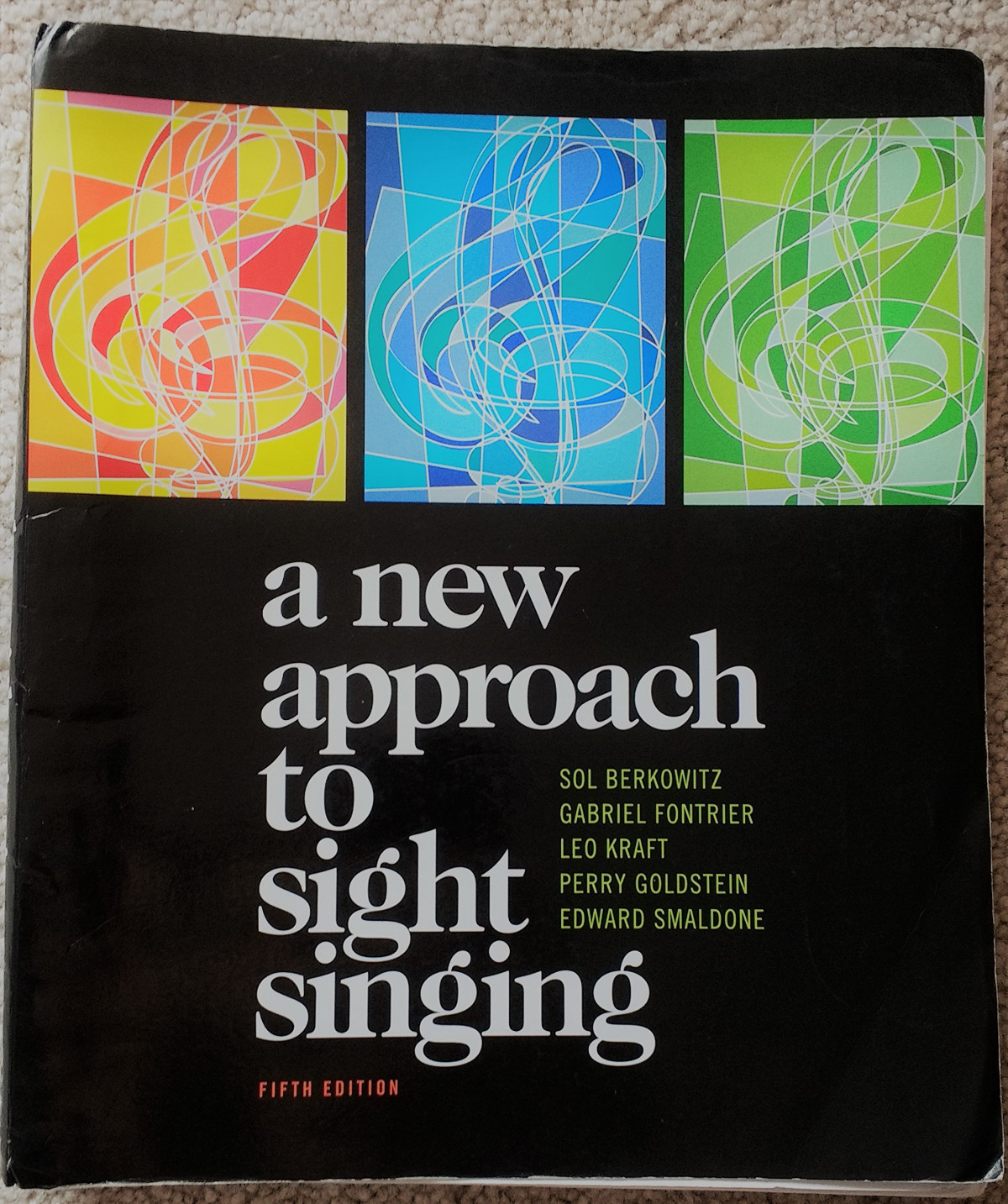 A New Approach To Sight Singing 5th Edition 5th Sol Berkowitz