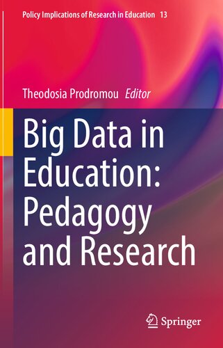 Big Data In Education Pedagogy And Research 1st Ed 2021 Theodosia Prodromou