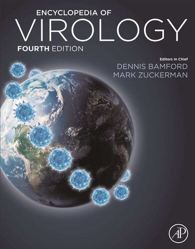 Encyclopedia Of Virology Fourth Edition Dennis Bamford Editor