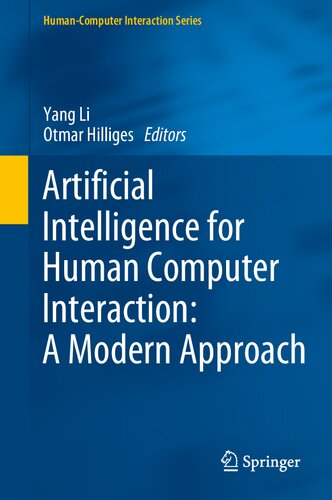 Artificial Intelligence For Human Computer Interaction A Modern Approach 1st Edition Yang Li