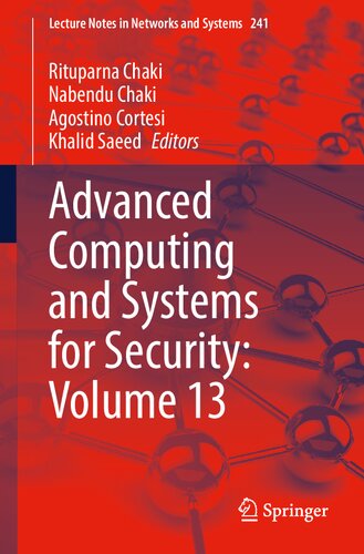 Advanced Computing And Systems For Security Volume 13 1st Edition Rituparna Chaki