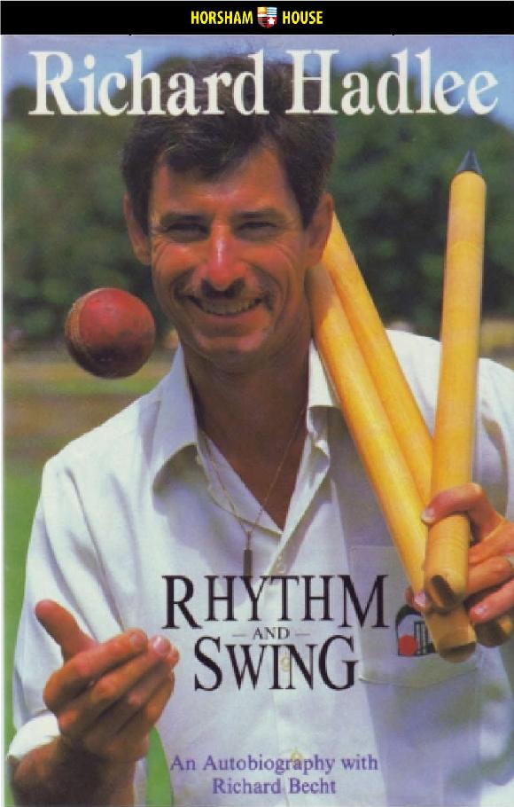 Rhythm And Swing An Autobiography With Richard Becht Richard Hadlee