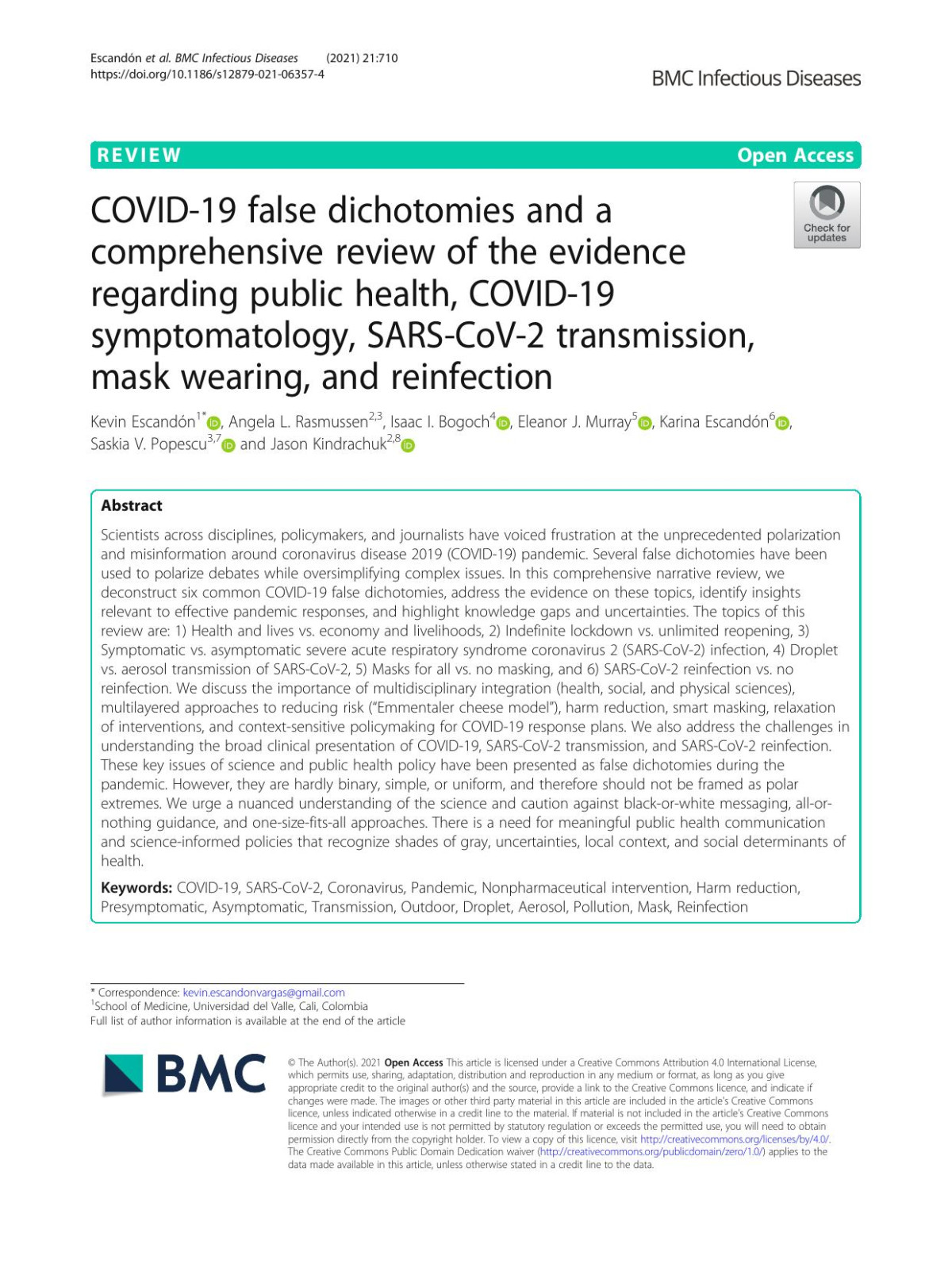 Covid19 False Dichotomies And A Comprehensive Review Of The Evidence Regarding Public Health Covid19 Symptomatology Sarscov2 Transmission Mask Wearing And Reinfection Kevin Escandn Angela L Rasmussen Isaac I Bogoch Eleanor J Murray Karina Escandn Saskia V Popescu Jason Kindrachuk