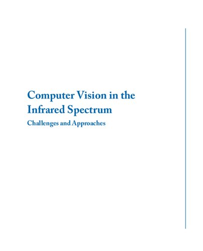 Computer Vision In The Infrared Spectrum Challenges And Approaches Michael Teutsch