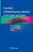 Essentials Of Radiofrequency Ablation Of The Spine And Joints Timothy R Deer