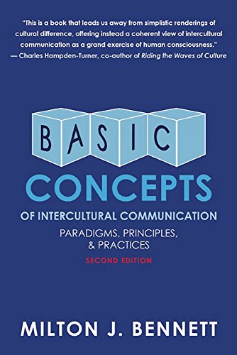 Basic Concepts Of Intercultural Communication Paradigms Principles And Practices 2nd Edition Milton J Bennett