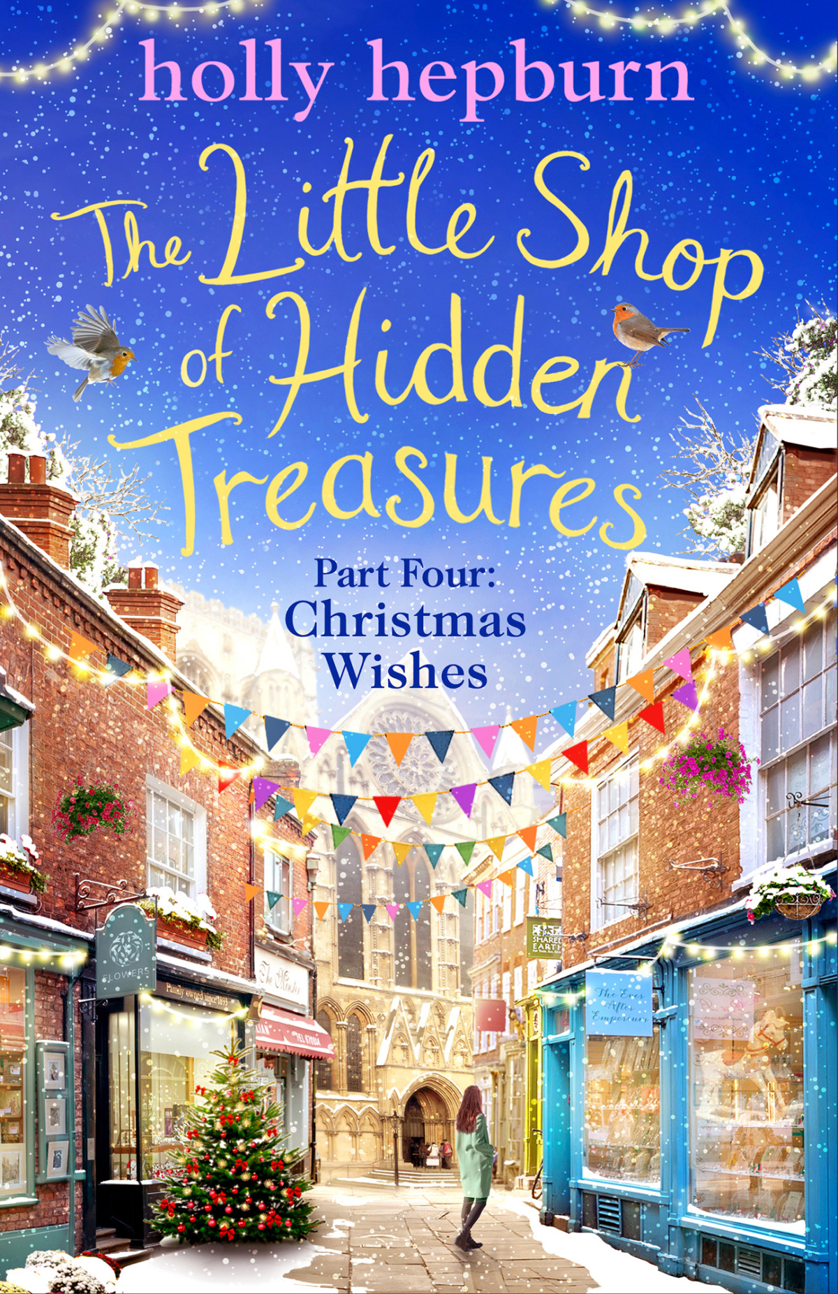 The Little Shop Of Hidden Treasures Part Four Holly Hepburn