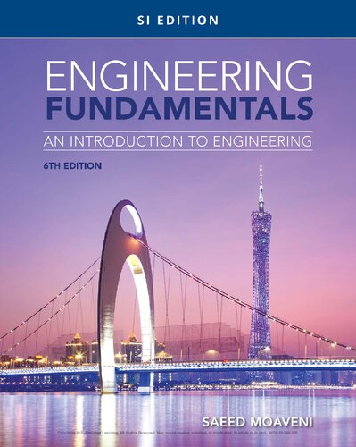 Engineering Fundamentals An Introduction To Engineering 6th Edition 6th Moaveni Saeed