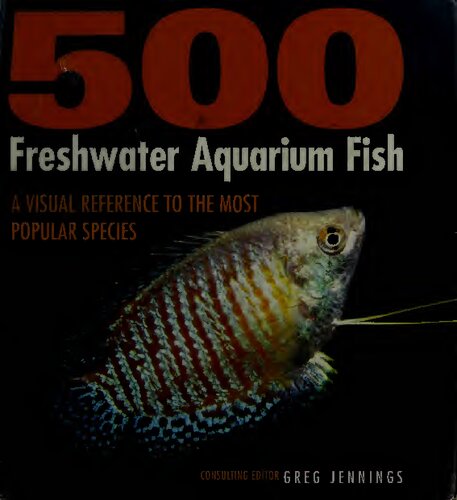 500 Freshwater Aquarium Fish A Visual Reference To The Most Popular Species Updated Greg Jennings