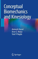Conceptual Biomechanics And Kinesiology 1st Ed 2021 Hazari Animesh
