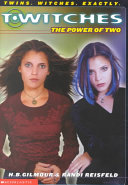 Twitches 01 The Power Of Two Randi Reisfeld H B Gilmour
