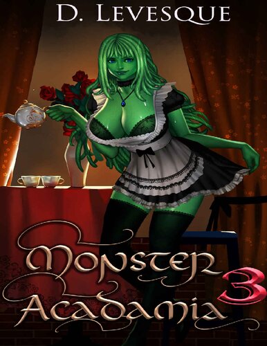 Monster Acadamia 3 An Arthurian Magical Harem Portal Series 1st Edition D Levesque