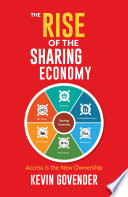 The Rise Of The Sharing Economy Access Is The New Ownership Govender