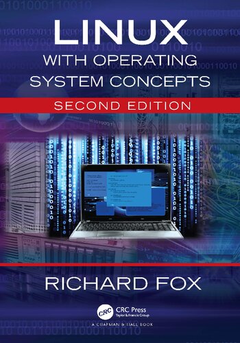 Linux With Operating System Concepts 2nd Edition Richard Fox