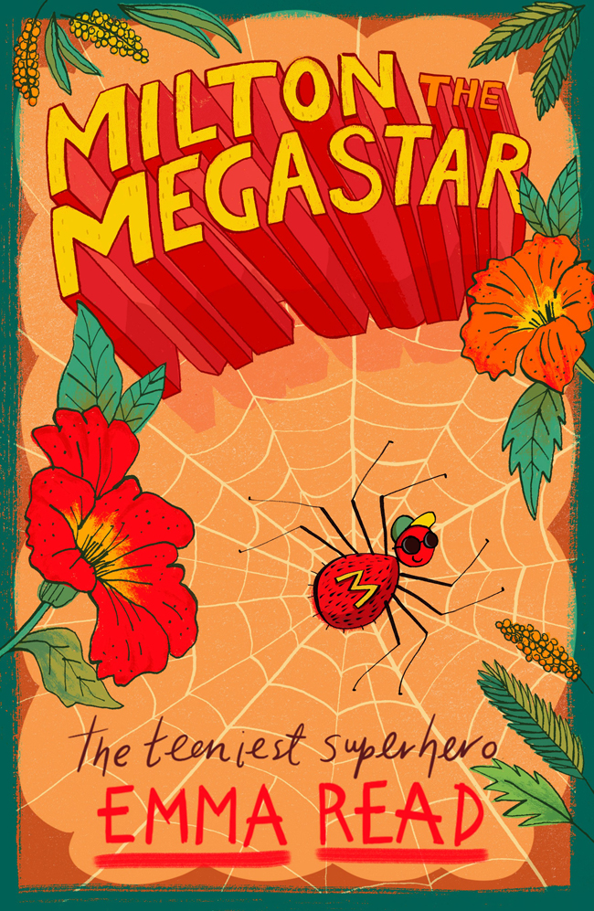 Milton The Megastar Emma Read