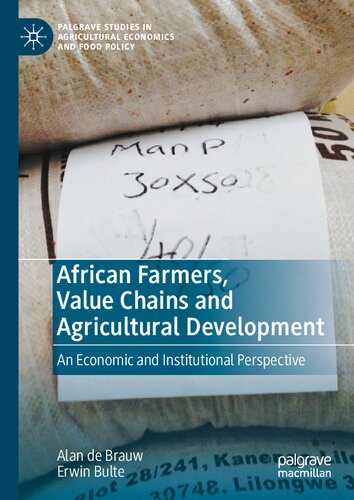African Farmers Value Chains And Agricultural Development Alan De Brauw Erwin Bulte