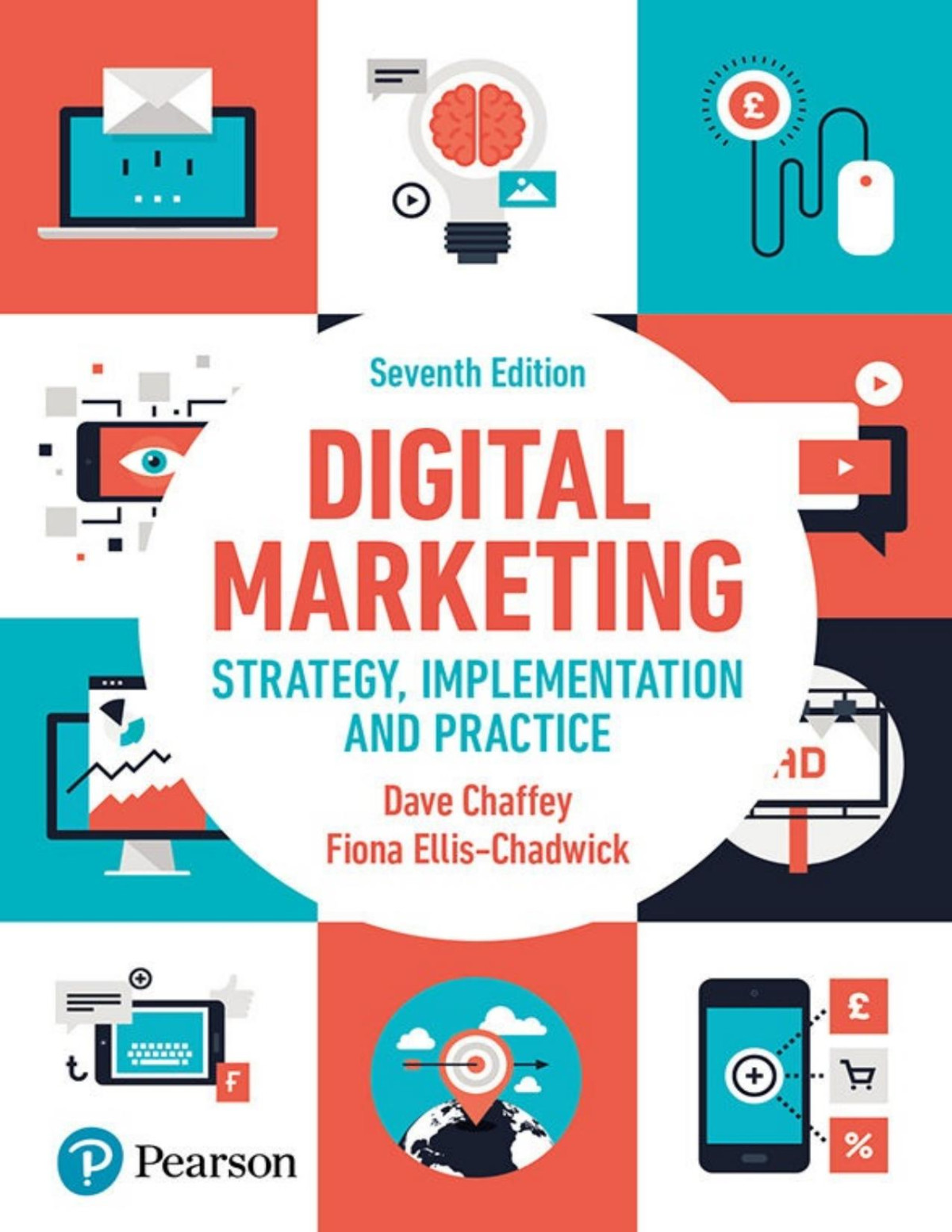 Digital Marketing Strategy Implementation And Practice Dave Chaffey Fiona Ellischadwick