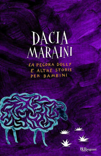 La Pecora Dolly E Altre Storie Per Bambini Dacia Maraini