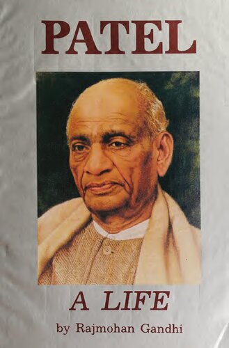 Patel A Life Rajmohan Gandhi