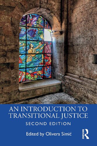 An Introduction To Transitional Justice 2nd Edition Olivera Simic Editor