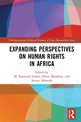 Expanding Perspectives On Human Rights In Africa 1st Edition M Raymond Izarali Editor