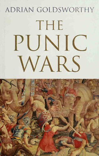 The Punic Wars Adrian Goldsworthy