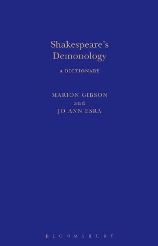 Shakespeares Demonology A Dictionary Jo Ann Esra Marion Gibson