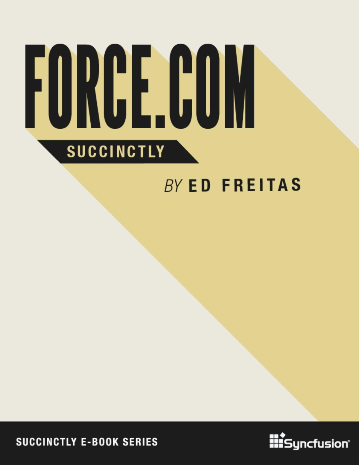 Forcecom Succinctly Ed Freitas