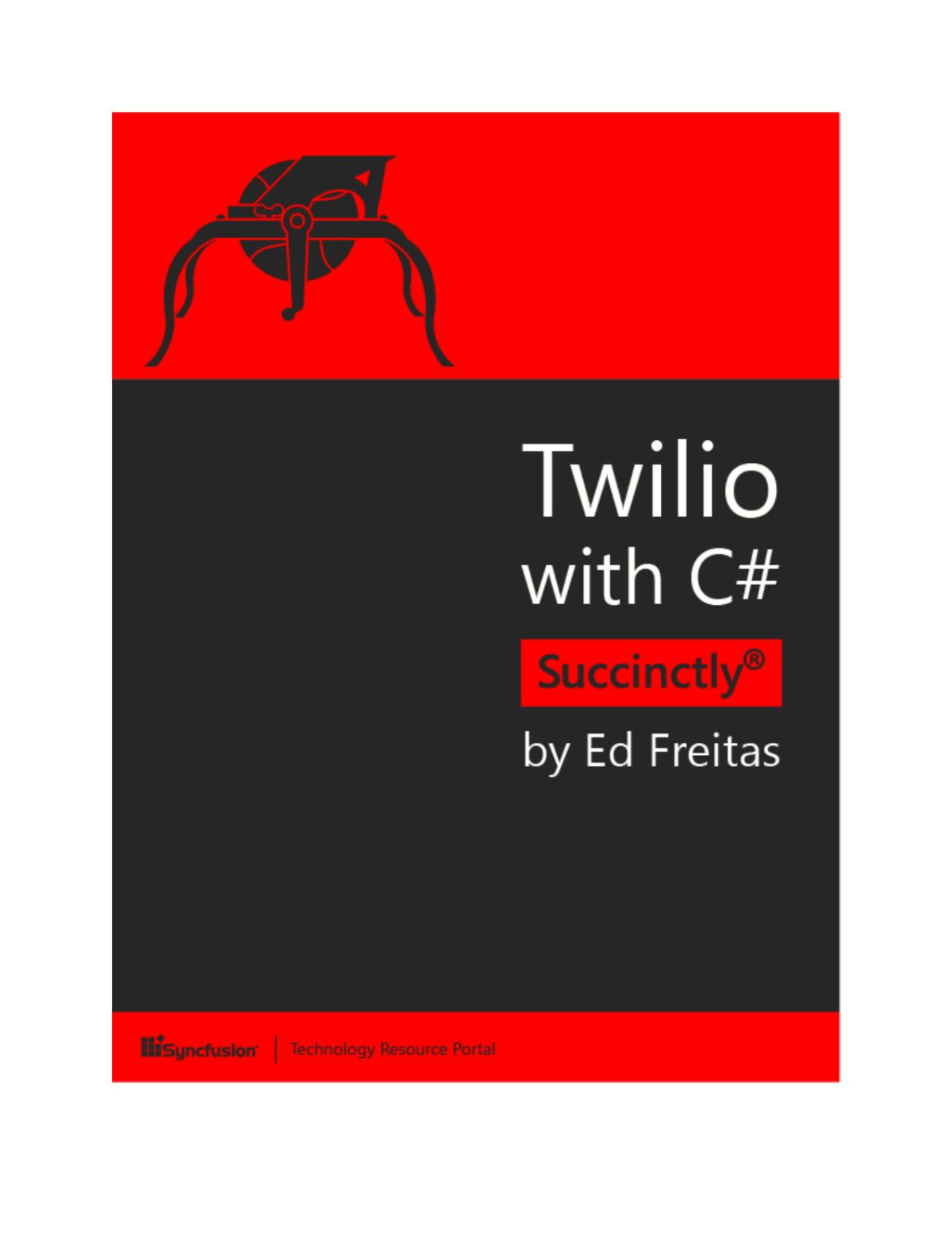 Twilio With C Succinctly Ed Freitas