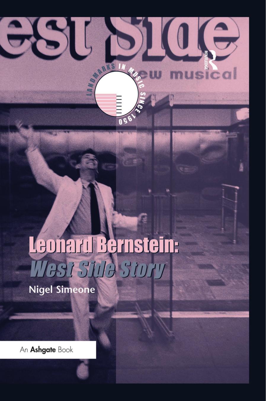 Leonard Bernstein West Side Story Nigel Simeone