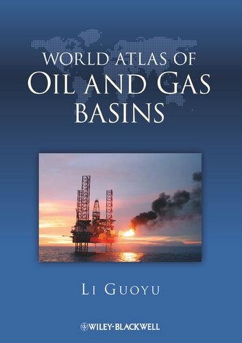 World Atlas Of Oil And Gas Basins Li Guoyu